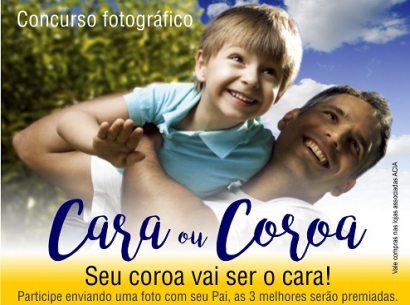 REGULAMENTO - Concurso fotográfico Dia dos Pais: Seu coroa vai ser o cara! 